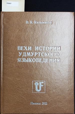 Seller image for Vechi istorii udmurtskogo jazykovedenija. Udmurtskie govory; 9. for sale by Antiquariat Bookfarm
