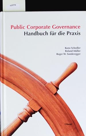 Bild des Verkufers fr Public corporate governance. Handbuch fr die Praxis. zum Verkauf von Antiquariat Bookfarm