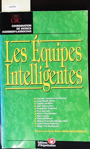 Seller image for Les quipes intelligentes. for sale by Antiquariat Bookfarm