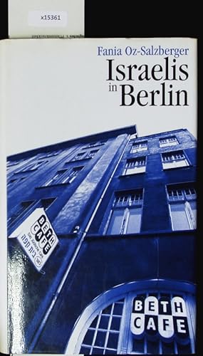 Imagen del vendedor de Israelis in Berlin. a la venta por Antiquariat Bookfarm