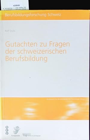 Seller image for Gutachten zu Fragen der schweizerischen Berufsbildung. Berufsbildungsforschung Schweiz. for sale by Antiquariat Bookfarm