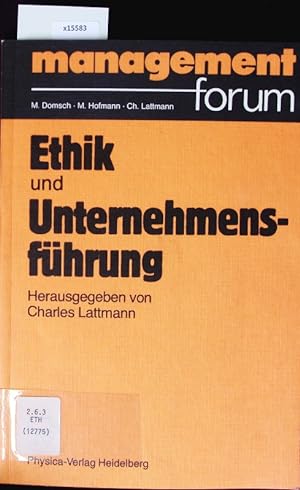 Seller image for Ethik und Unternehmensfhrung. Management-Forum. for sale by Antiquariat Bookfarm