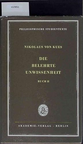 Imagen del vendedor de Die belehrte Unwissenheit. Buch II a la venta por Antiquariat Bookfarm