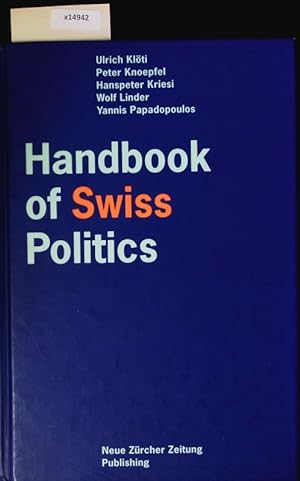 Imagen del vendedor de Handbook of Swiss politics. a la venta por Antiquariat Bookfarm