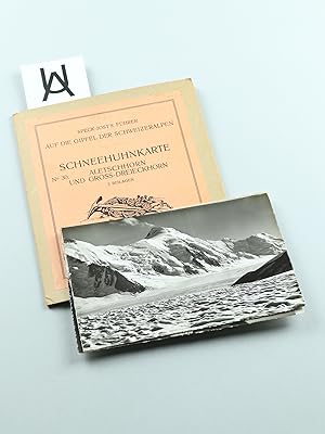 Schneehuhnkarte No. 30: Aletschhorn und Gross-Dreieckhorn. [«Schneehuhnkarte» u. Beilagen].