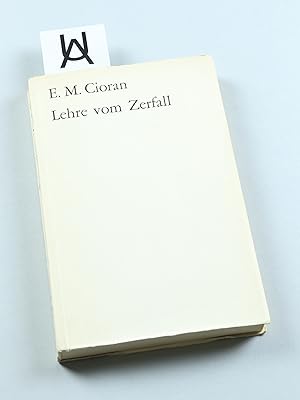 Bild des Verkufers fr Lehre vom Zerfall. Essays. zum Verkauf von Antiquariat Uhlmann