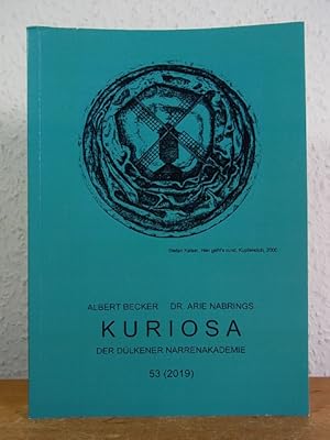 Seller image for Kuriosa der Dlkener Narrenakademie. Band 53, Jahrgang 2019 for sale by Antiquariat Weber