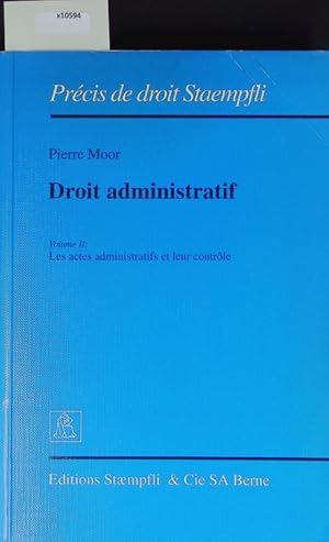 Bild des Verkufers fr Droit administratif. Prcis de droit Staempfli. zum Verkauf von Antiquariat Bookfarm