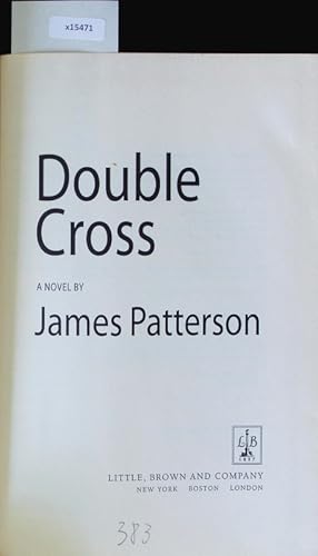 Bild des Verkufers fr Double Cross. A novel. zum Verkauf von Antiquariat Bookfarm