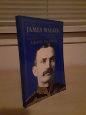 Colonel James Walker: Man of the Western Frontier