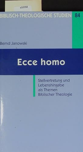 Bild des Verkufers fr Ecce homo. Biblisch-theologische Studien. zum Verkauf von Antiquariat Bookfarm