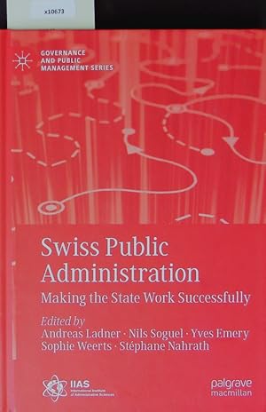 Seller image for Swiss public administration. Governance and public management. for sale by Antiquariat Bookfarm