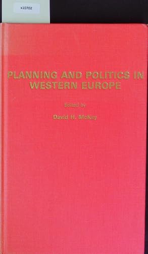 Bild des Verkufers fr Planning and Politics in Western Europe. zum Verkauf von Antiquariat Bookfarm