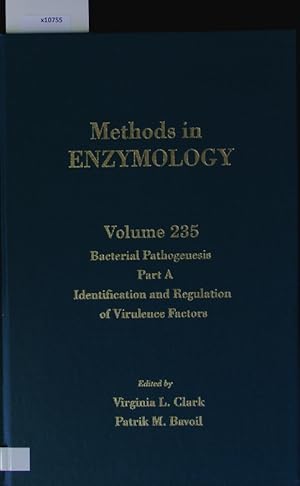 Seller image for Bacterial pathogenesis, part A: Identification and regulation of virulence factors. Methods in enzymology. for sale by Antiquariat Bookfarm