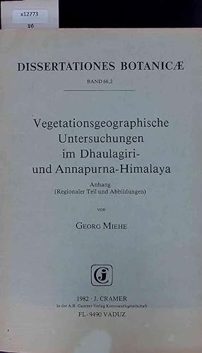 Seller image for Vegetationsgeographische Untersuchungen im Dhaulagiri- und Annapurna-Himalaya. Band 66-2 for sale by Antiquariat Bookfarm