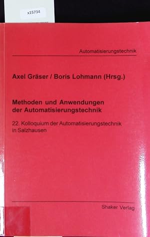 Bild des Verkufers fr Methoden und Anwendungen der Automatisierungstechnik. Berichte aus der Automatisierungstechnik. zum Verkauf von Antiquariat Bookfarm