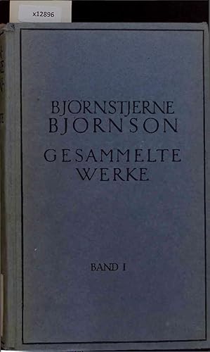 Bild des Verkufers fr Bjrnstjerne Bjrnson. Gesammelte Werke. Erster Band zum Verkauf von Antiquariat Bookfarm