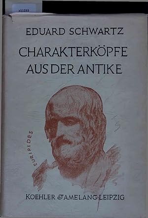 Bild des Verkufers fr Charakterkpfe aus der Antike. 4 Auflage zum Verkauf von Antiquariat Bookfarm
