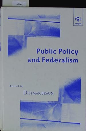 Bild des Verkufers fr Public policy and federalism. zum Verkauf von Antiquariat Bookfarm