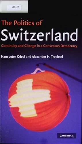 Imagen del vendedor de The politics of Switzerland. a la venta por Antiquariat Bookfarm