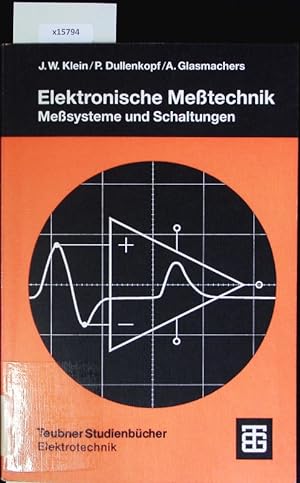 Imagen del vendedor de Elektronische Metechnik. Teubner-Studienbcher : Elektrotechnik. a la venta por Antiquariat Bookfarm