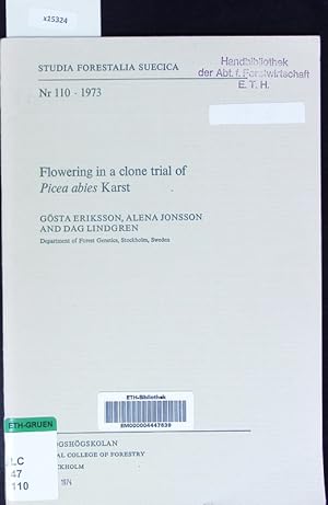 Seller image for Flowering in a clone trial of Picea abies Karst. Studia forestalia Suecica. for sale by Antiquariat Bookfarm