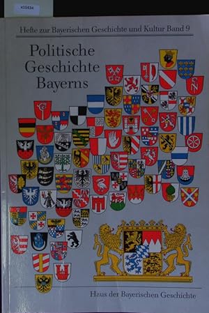 Immagine del venditore per Politische Geschichte Bayerns. Hefte zur bayerischen Geschichte und Kultur. venduto da Antiquariat Bookfarm