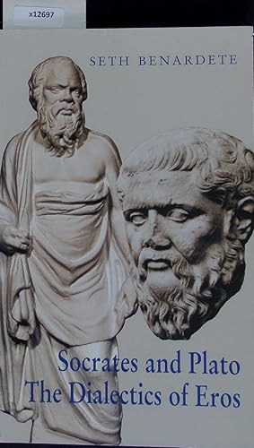 Imagen del vendedor de Socrates and Plato The Dialectics of Eros. a la venta por Antiquariat Bookfarm