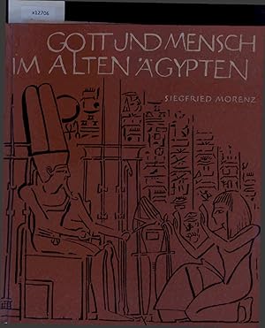 Seller image for Gott und Mensch im alten gypten. for sale by Antiquariat Bookfarm