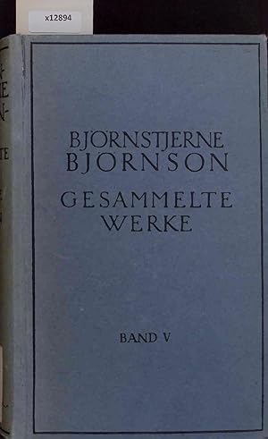 Bild des Verkufers fr Bjrnstjerne Bjrnson. Gesammelte Werke. Fnfter Band zum Verkauf von Antiquariat Bookfarm