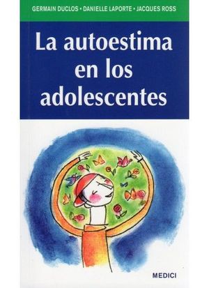 Seller image for LA AUTOESTIMA EN LOS ADOLESCENTES for sale by CENTRAL LIBRERA REAL FERROL