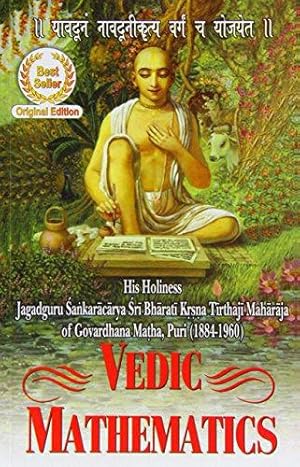 Seller image for Vedic Mathematics: Sixteen Simple Mathematical Formulae From The Vedas for sale by WeBuyBooks