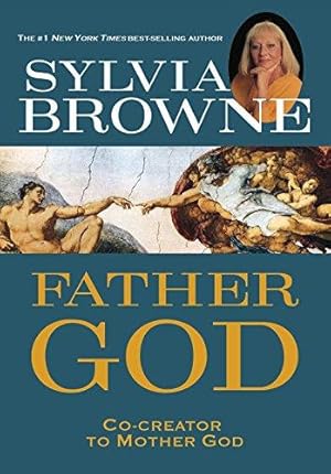 Seller image for Father God: Co-Creator to Mother God for sale by WeBuyBooks