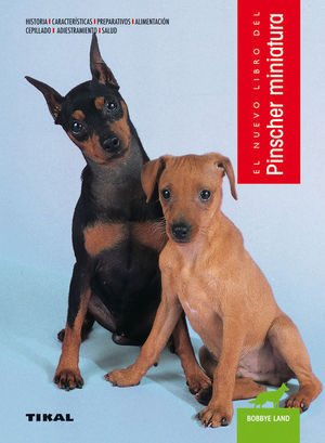 EL NUJEVO LIBRO DEL. PINSCHER MINIATURA