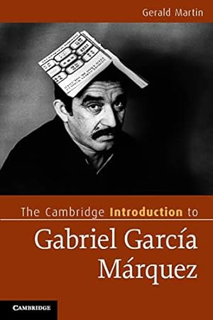 Bild des Verkufers fr The Cambridge Introduction to Gabriel García Márquez (Cambridge Introductions to Literature) zum Verkauf von WeBuyBooks