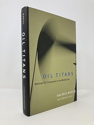 Imagen del vendedor de Oil Titans: National Oil Companies in the Middle East a la venta por Southampton Books