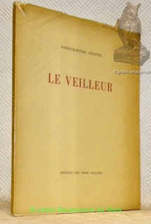 Seller image for Le Veilleur. for sale by Bouquinerie du Varis