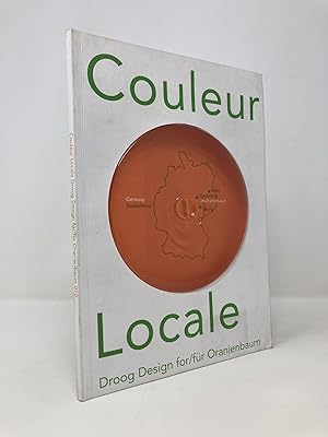 Seller image for Couleur locale: Droog Design for Oranienbaum for sale by Southampton Books