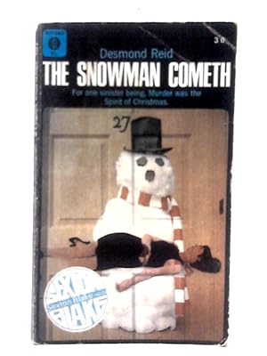 Immagine del venditore per The Snowman Cometh (Mayflower-dell Paperbacks; Sexton Blake Library) venduto da World of Rare Books