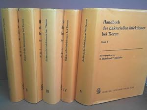 Handbuch der bakteriellen Infektionen bei Tieren. in fünf Bänden.