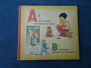 Seller image for A a is een aapje, dat eet uit zijn poot. for sale by Antiquariaat De Boekenbeurs