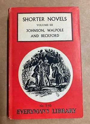 Bild des Verkufers fr Shorter Novels, Volume III. The Eighteenth Century. zum Verkauf von Plurabelle Books Ltd