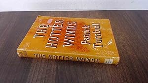 Seller image for The Hotter Winds for sale by BoundlessBookstore