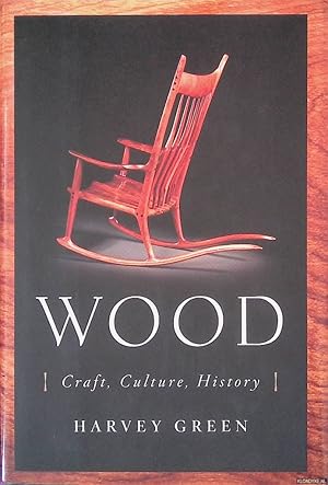 Seller image for Wood: Craft, Culture, History for sale by Klondyke