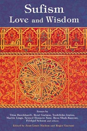 Imagen del vendedor de Sufism : Love & Wisdom a la venta por GreatBookPricesUK