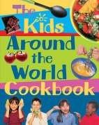 Bild des Verkufers fr The Kids' Around the World Cookbook: PSHE Multiculturalism Healthy Eating Food Technology zum Verkauf von WeBuyBooks