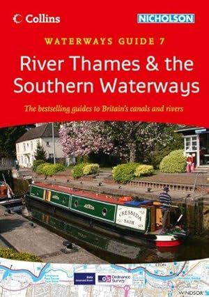 Seller image for River Thames & the Southern Waterways: Book 7 (Collins/Nicholson Waterways Guides) for sale by WeBuyBooks