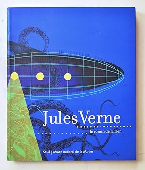 Image du vendeur pour JULES VERNE, LE ROMAN DE LA MER. mis en vente par Librairie l'Art et l'Affiche