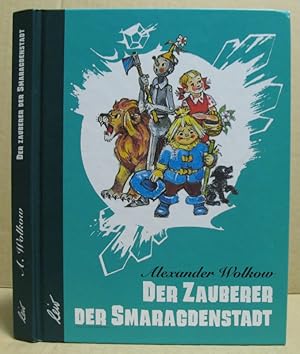 Bild des Verkufers fr Der Zauberer der Smaragdenstadt. zum Verkauf von Nicoline Thieme