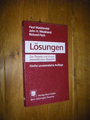 Immagine del venditore per Lsungen. Zur Theorie und Praxis menschlichen Wandels venduto da Versandantiquariat Rainer Kocherscheidt